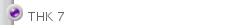 THK 7